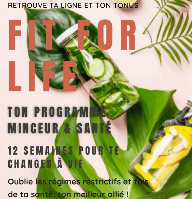 Rééquilibrage alimentaire personnalisé FIT FOR LIFE pour une perte de poids saine et durable