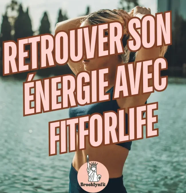 Nutrition santé femme 40 ans et plus : Retrouver son énergie avec FITFORLIFE